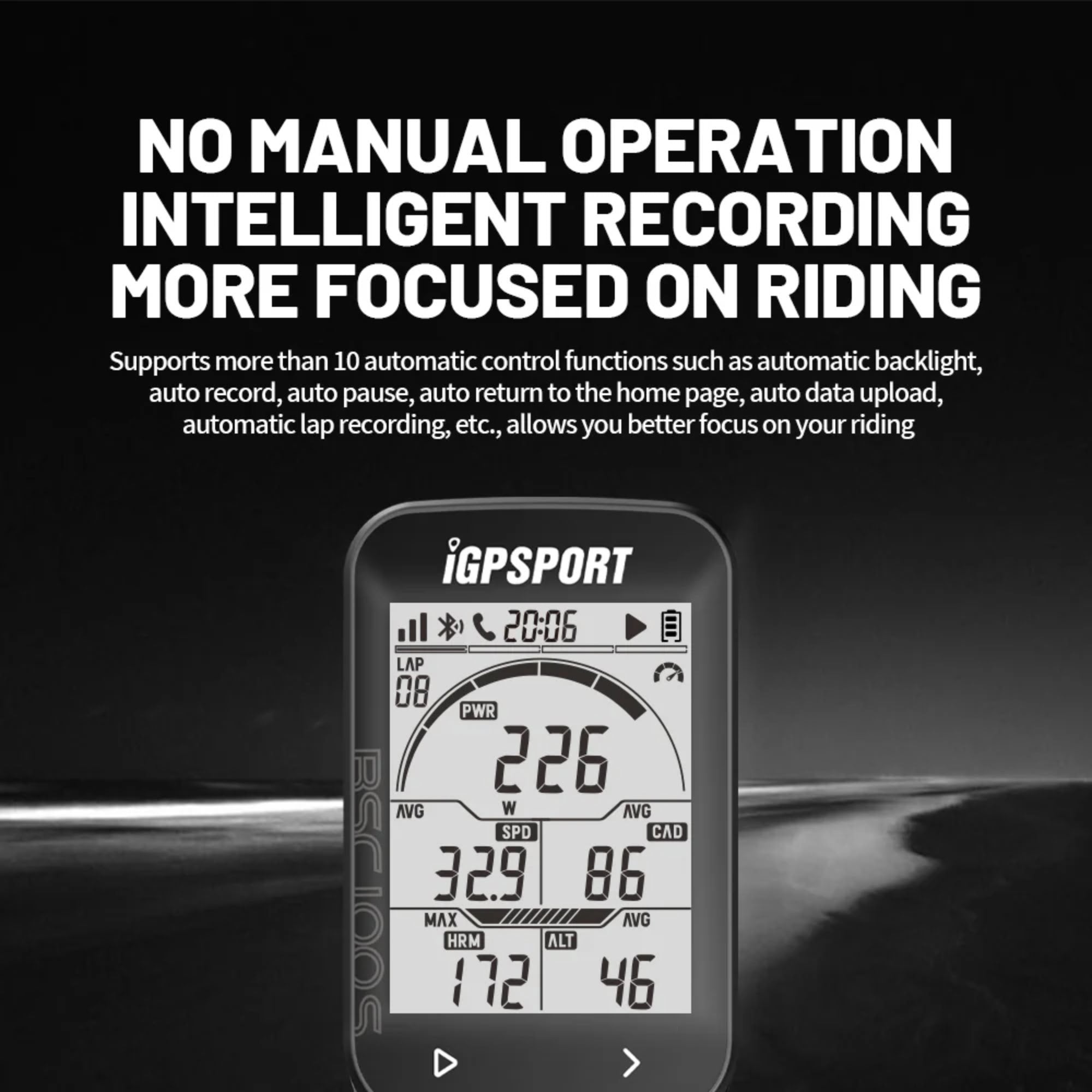 IGPSPORT BSC100S auto-records ride data with no manual operation required, perfect for focused cycling